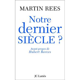 notre dernier siecle